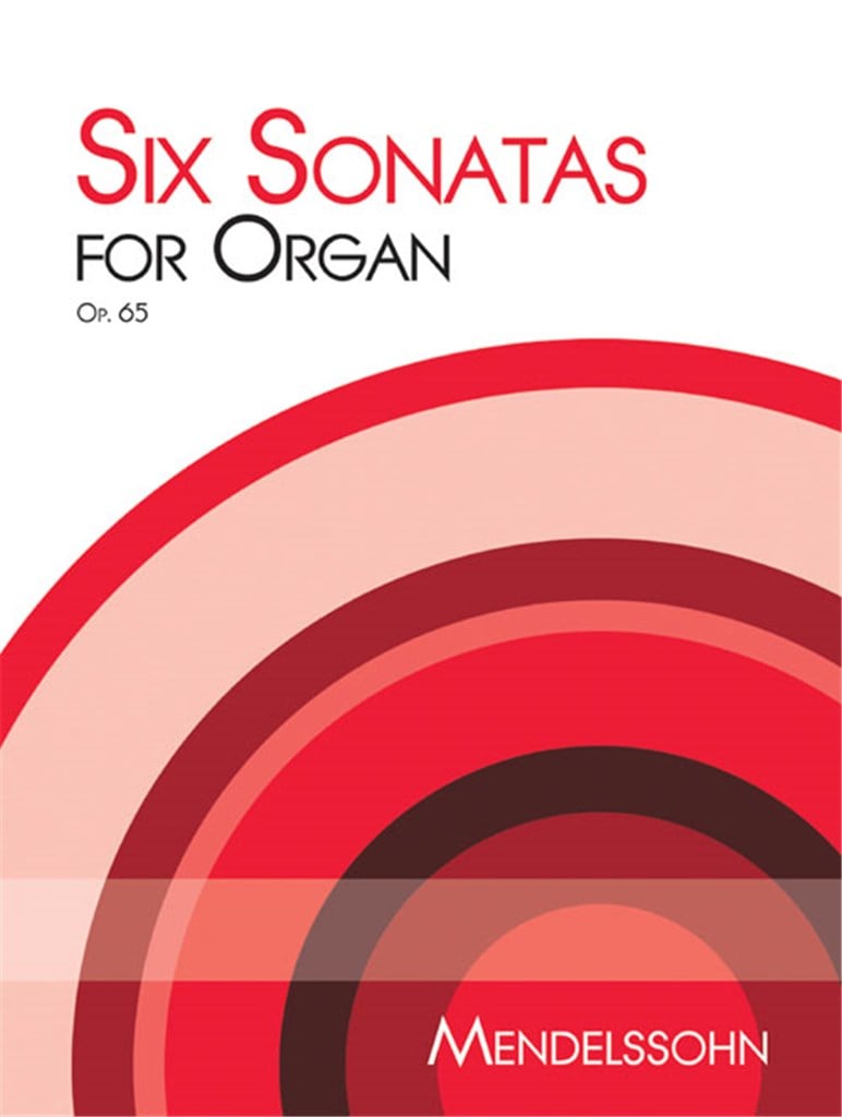 Six Sonatas for Organ